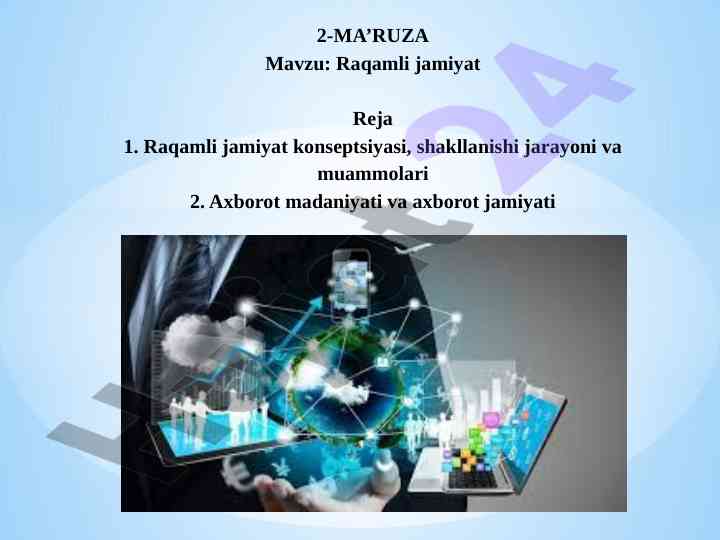 Raqamli jamiyat konseptsiyasi va muammolari