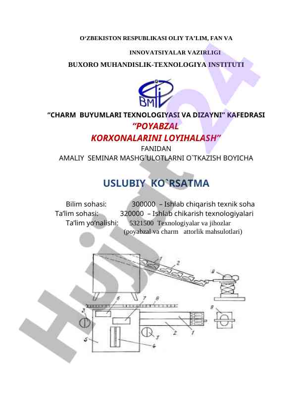 Poyabzal korxonalari loyihalash amaliy seminar usuliyati
