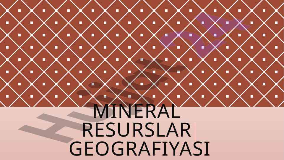 Mineral resurslar geografiyasi tahlili