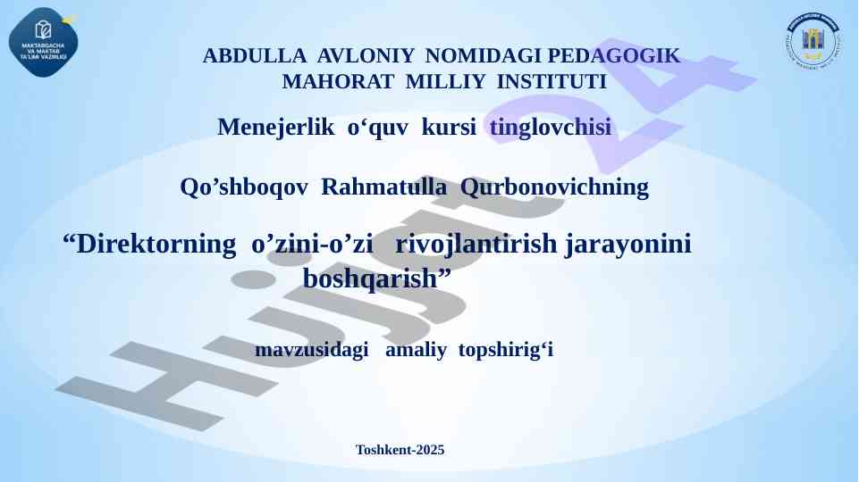 Direktorning o’zini-o’zi rivojlantirish jarayonini boshqarish