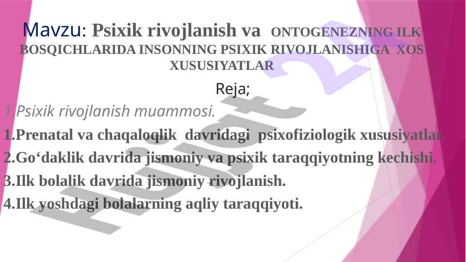 Psixik rivojlanish va ontogeneznin ilk bosqichlari