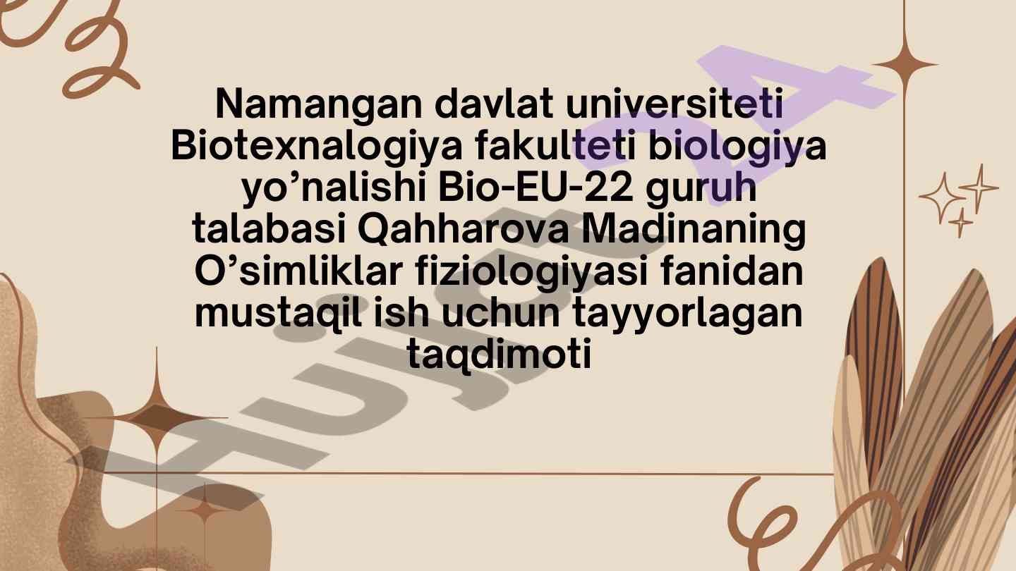 Etilen va gibberelinlar o'simliklar fiziologiyasida