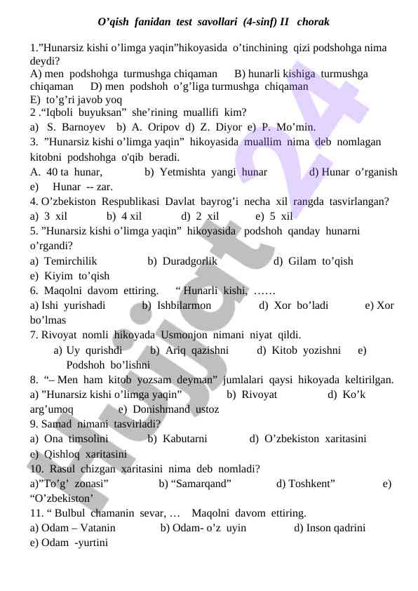 O’qish fanidan test savollari ii chorak