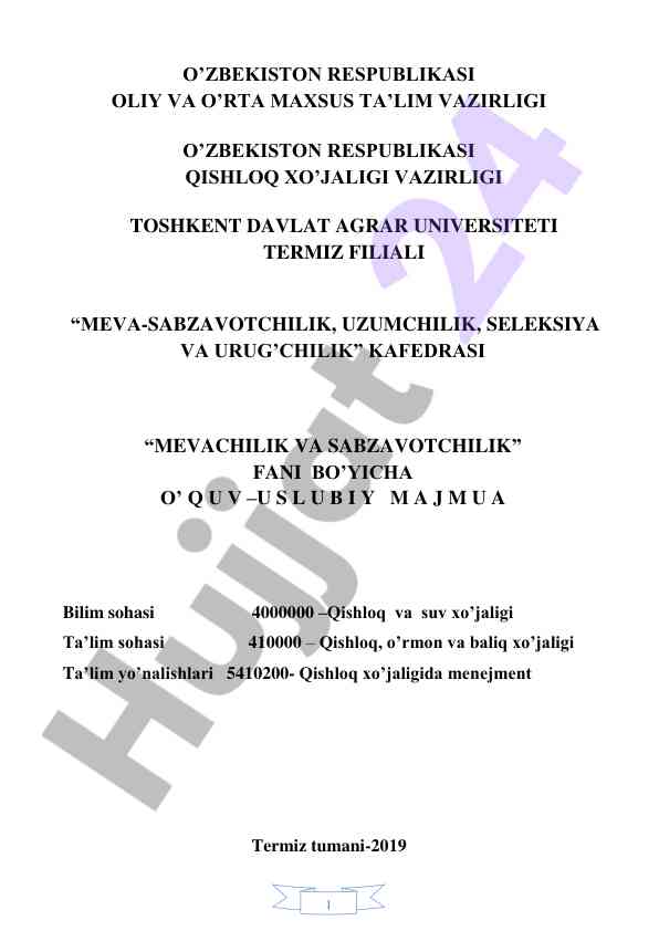 Meva-sabzavotchilik fanidan o‘quv usuliy majmua
