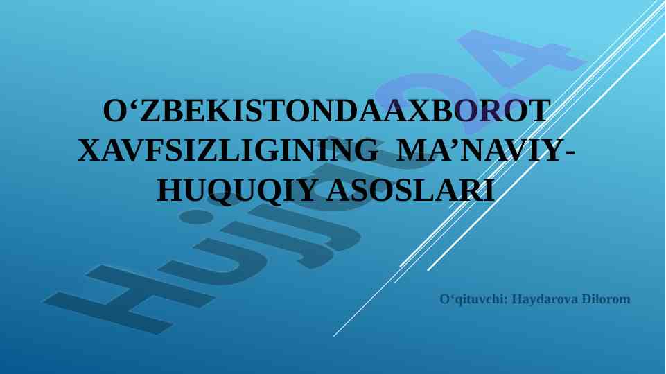 Axborot xavfsizligi asoslari va qonunchilik