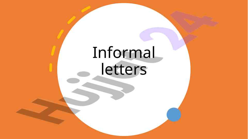 Informal writing: engaging letters to friends