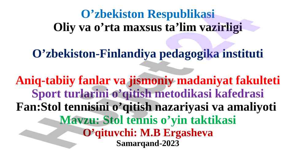 Stol tennisi o'yin taktikasi bo'yicha o'qitish metodikasi
