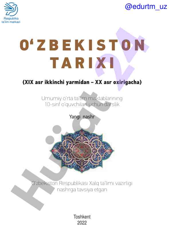O‘zbekiston tarixi darsligi 10-sinf o‘quvchilari uchun