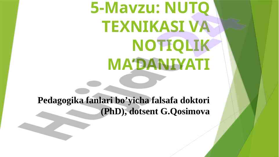 Nutq texnikasi va notiqlik ma’daniyati
