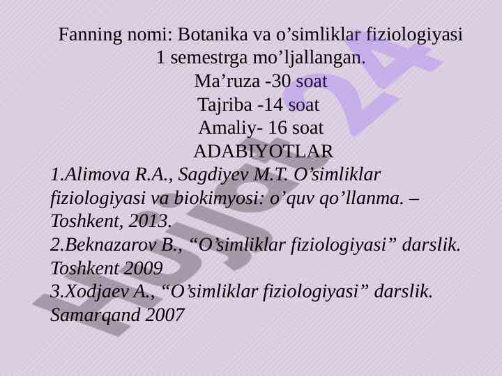 Botanika va o’simliklar fiziologiyasi
