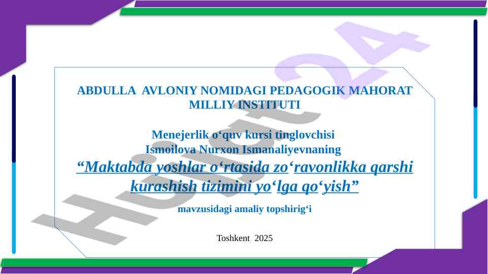 Maktabda zo‘ravonlikka qarshi kurashish tizimi