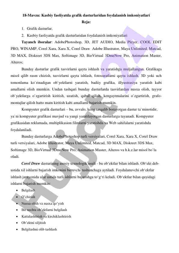 Foydalanish imkoniyatlari grafik dasturlar kasbiy faoliyatda