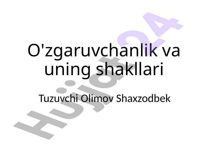 O'zgaruvchanlik va uning shakllari elektron viktorina