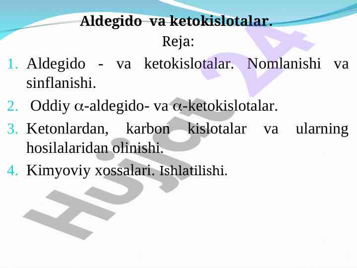 Aldegido va ketokislotalar bo'yicha tadqiqot