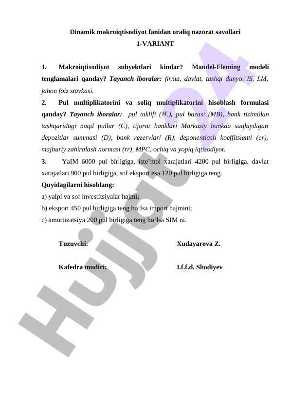 Dinamik makroiqtisodiyot fanidan oraliq nazorat savollari