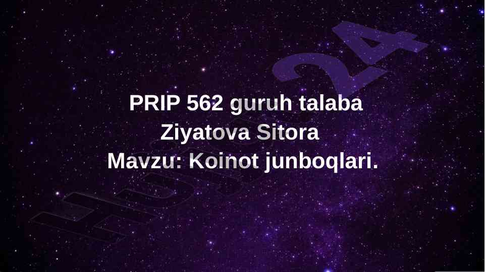 Koinot jumboqlari va astronomiya haqida ma'lumotlar