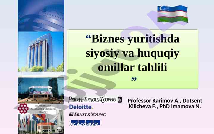 Biznes yuritishda siyosiy va huquqiy omillar tahlili