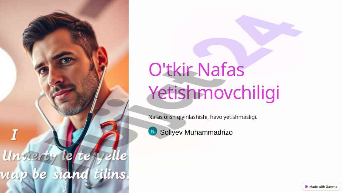 O'tkir nafas yetishmovchiligi va sabablari