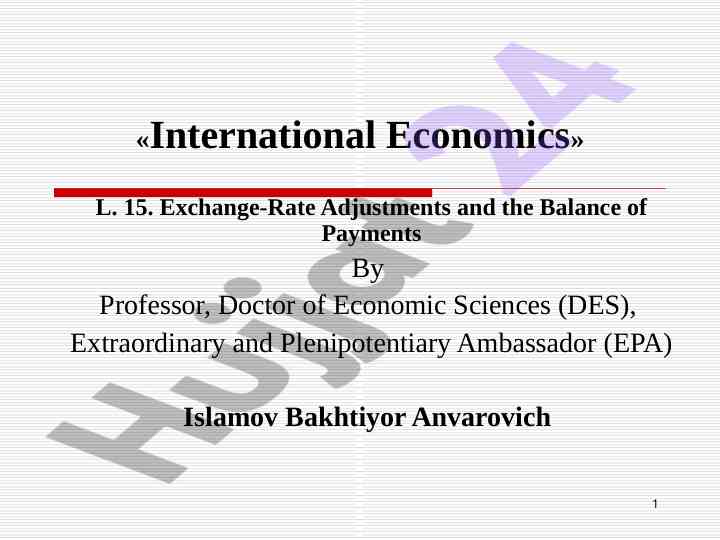 Exchange-rate adjustments and balance of payments insights