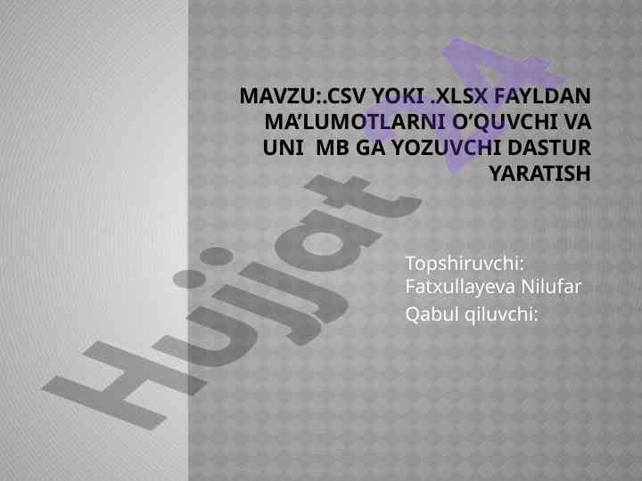 Csv va xlsx fayllardan ma'lumotlarni o'quvchi dastur