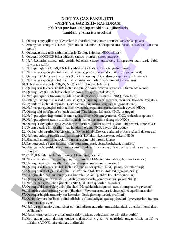 Neft va gaz ishlari yozma ish savollari