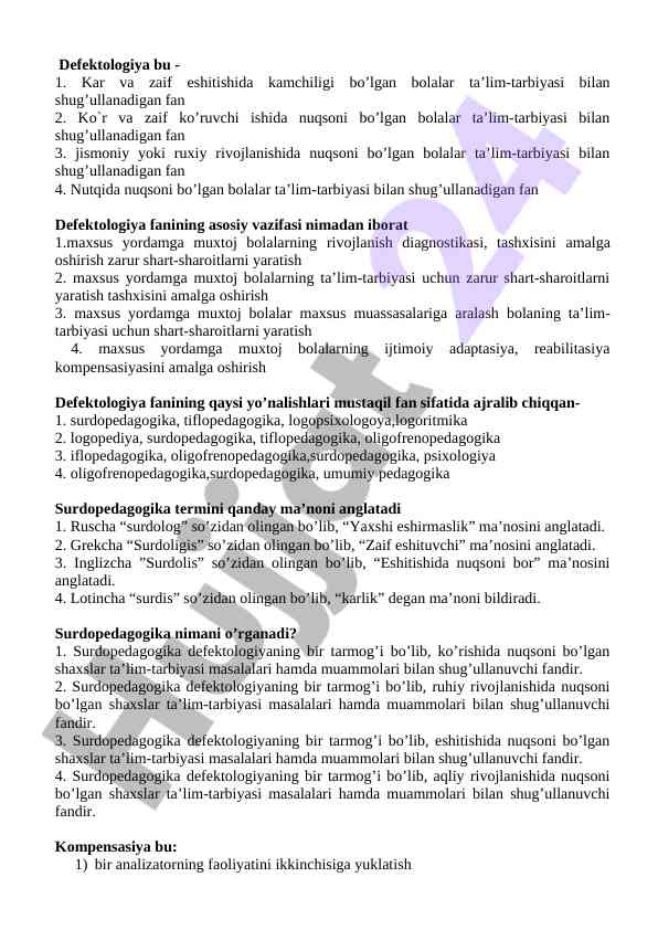 Defektologiya fanining asosiy vazifalari va yo'nalishlari