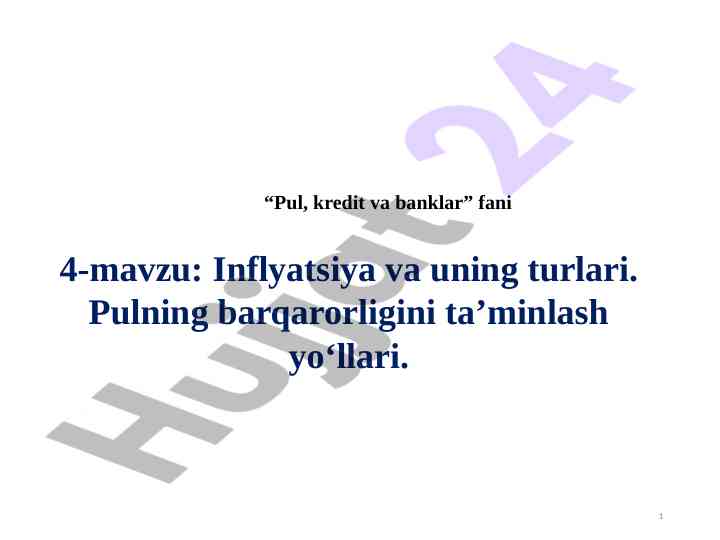 Inflyatsiya va uning turlari haqida ma’lumotlar