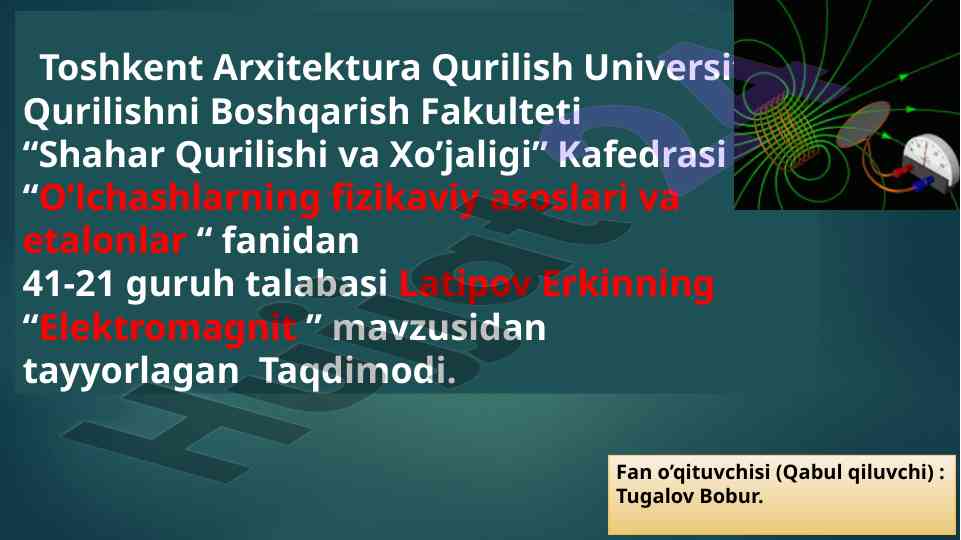 Elektromagnit mavzusida taqdimot