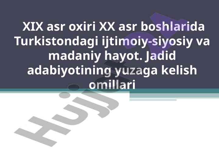 Xix asr oxiri xx asr boshlarida turkistonda ijtimoiy hayot