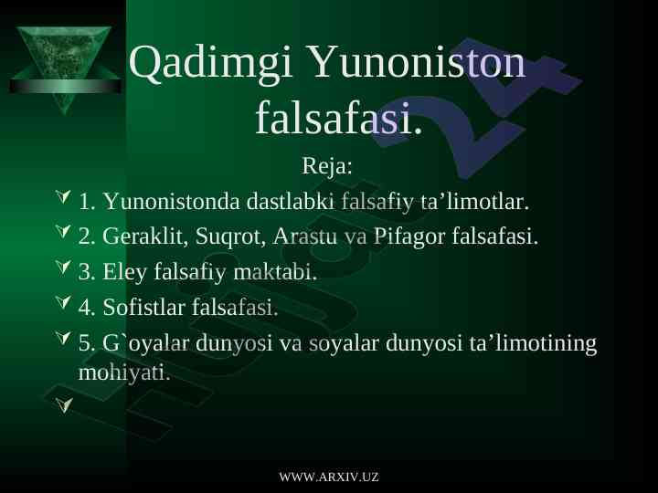 Qadimgi yunoniston falsafasi va uning asoslari