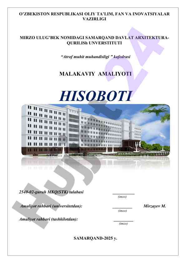 Atrof muhit muhandisligi malakaviy amaliyoti hisoboti
