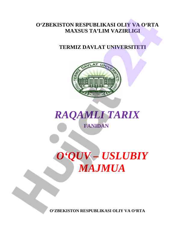 Raqamli tarix fanidan o‘quv-uslubiy majmua