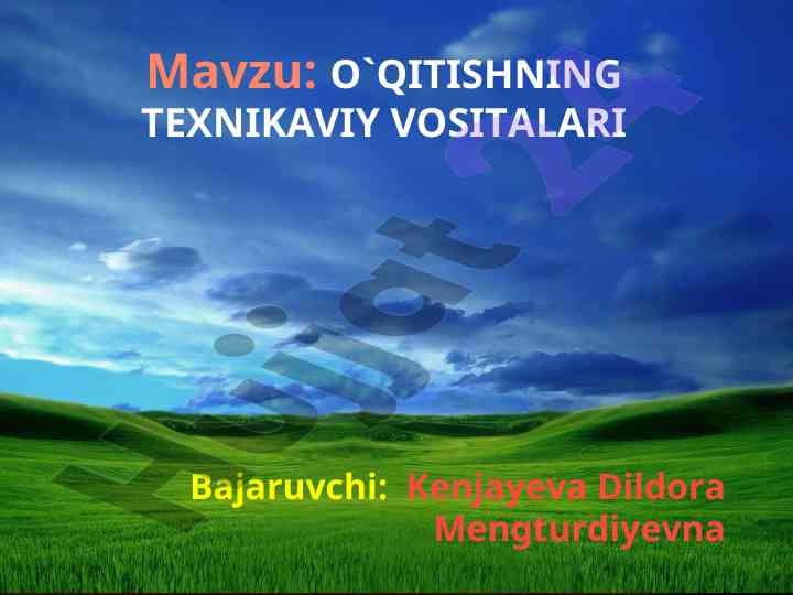 O‘qitishning texnik vositlari taqdimoti