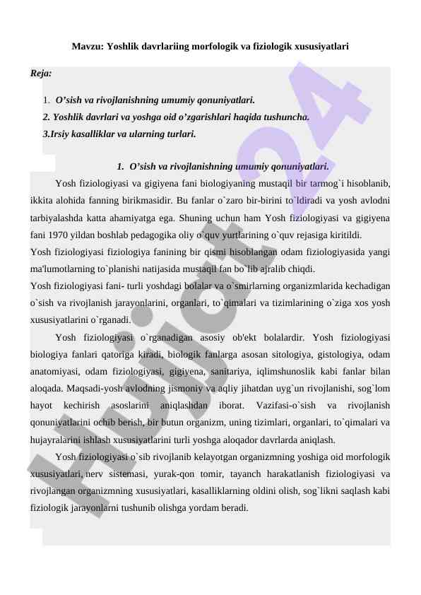 Yoshlik davrlari morfologik va fiziologik xususiyatlari