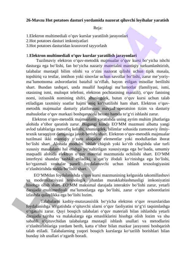 Hot potatoes dasturi yordamida nazorat loyihalari