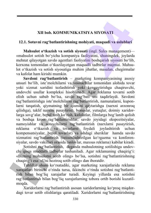 Sotuvni rag‘batlantirishning mohiyati va uslublari