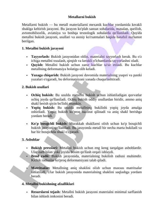 Metallarni bukish jarayonlari haqida ma'lumot