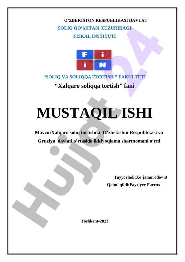 Xalqaro soliq tortishda o’zbekiston va gruziya shartnomasi