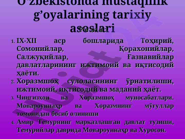 O‘zbekistonda mustaqillik g’oyalarining tarixiy asoslari