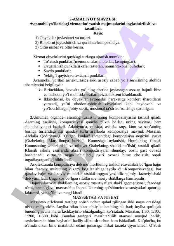 Avtomobil yo'llarida xizmat ko'rsatish majmualari