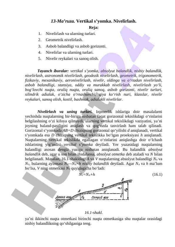 Nivelirlash usullari va ularning turlari