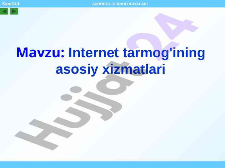 Internet tarmog'ining asosiy xizmatlari