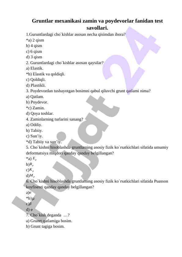 Gruntlar mexanikasi test savollari