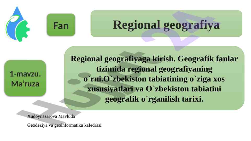 Regional geografiyaga kirish bo‘yicha ma’ruza