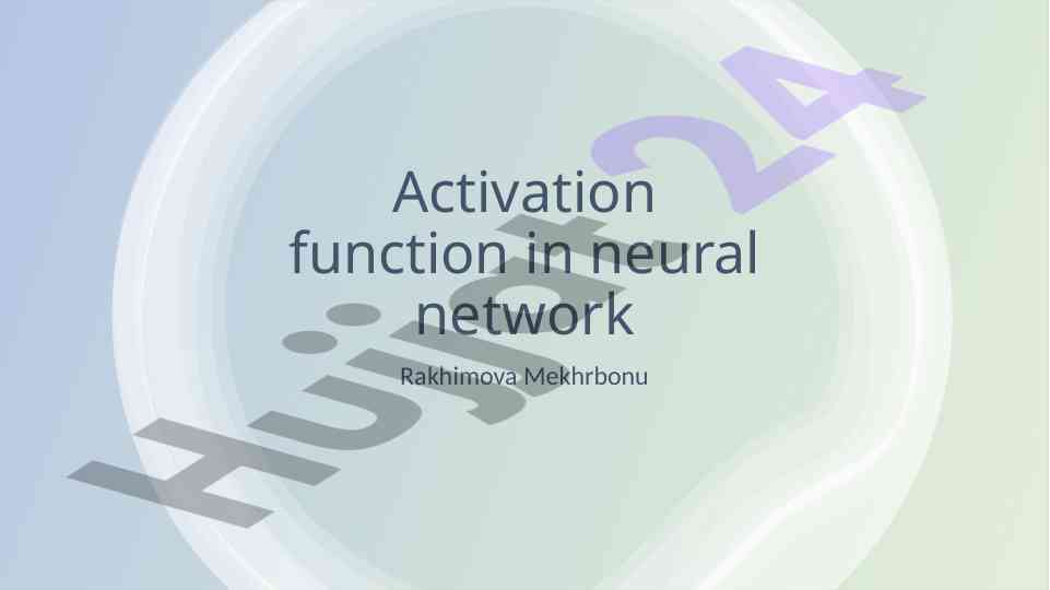Non-linear activation functions in neural networks