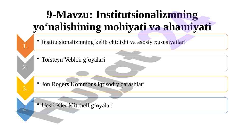 Institutsionalizmning mohiyati va ahamiyati