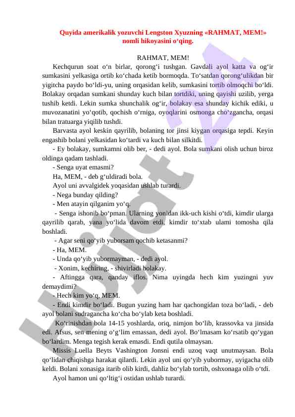 Amerikalik yozuvchi lengston xyuz hikoyasi