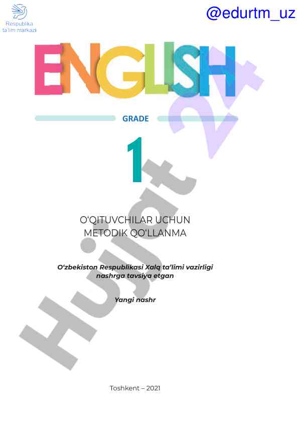 Metodik qo‘llanma o‘qituvchilar uchun 1 sinf