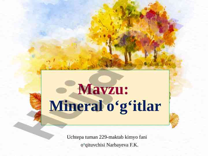 Mineral o‘g‘itlar va ularning o‘simliklarga ta‘siri