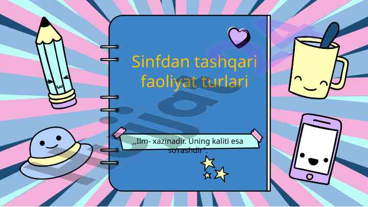 Sinfdan tashqari faoliyat turlari bo'yicha o'quv qo'llanma